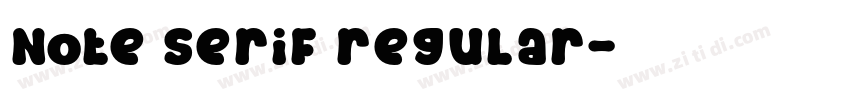 Note serif regular字体转换